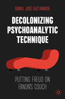 Buchcover Decolonizing Psychoanalytic Technique