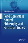 Buchcover René Descartes’s Natural Philosophy and Particular Bodies