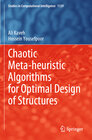 Buchcover Chaotic Meta-heuristic Algorithms for Optimal Design of Structures