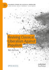 Buchcover Reviving Classical Liberalism Against Populism