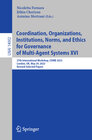 Buchcover Coordination, Organizations, Institutions, Norms, and Ethics for Governance of Multi-Agent Systems XVI