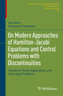 Buchcover On Modern Approaches of Hamilton-Jacobi Equations and Control Problems with Discontinuities