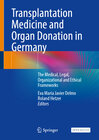 Buchcover Transplantation Medicine and Organ Donation in Germany