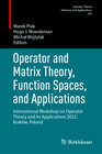 Buchcover Operator and Matrix Theory, Function Spaces, and Applications