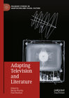 Buchcover Adapting Television and Literature