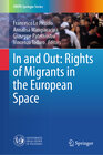 Buchcover In and Out: Rights of Migrants in the European Space