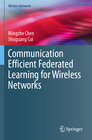 Buchcover Communication Efficient Federated Learning for Wireless Networks