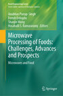 Buchcover Microwave Processing of Foods: Challenges, Advances and Prospects