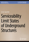 Buchcover Serviceability Limit States of Underground Structures