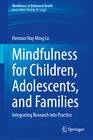 Buchcover Mindfulness for Children, Adolescents, and Families