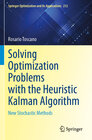 Buchcover Solving Optimization Problems with the Heuristic Kalman Algorithm