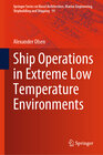 Buchcover Ship Operations in Extreme Low Temperature Environments