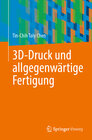 Buchcover 3D-Druck und allgegenwärtige Fertigung