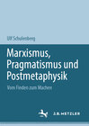 Buchcover Marxismus, Pragmatismus und Postmetaphysik