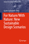 Buchcover For Nature/With Nature: New Sustainable Design Scenarios