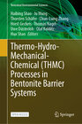 Buchcover Thermo-Hydro-Mechanical-Chemical (THMC) Processes in Bentonite Barrier Systems