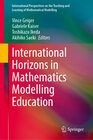 Buchcover International Horizons in Mathematics Modelling Education