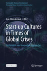 Buchcover Start-up Cultures in Times of Global Crises