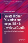 Buchcover Private Higher Education and Inequalities in the Global South
