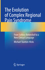 Buchcover The Evolution of Complex Regional Pain Syndrome