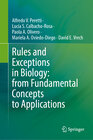 Buchcover Rules and Exceptions in Biology: from Fundamental Concepts to Applications