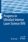 Buchcover Progress in Ultrafast Intense Laser Science XVII