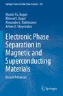 Buchcover Electronic Phase Separation in Magnetic and Superconducting Materials