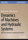 Buchcover Dynamics of Machines and Hydraulic Systems