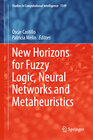 Buchcover New Horizons for Fuzzy Logic, Neural Networks and Metaheuristics