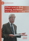Buchcover William Lycan on Mind, Meaning, and Method