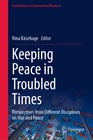 Buchcover Keeping Peace in Troubled Times