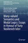 Buchcover Many-valued Semantics and Modal Logics: Essays in Honour of Yuriy Vasilievich Ivlev