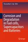 Buchcover Corrosion and Degradation in Fuel Cells, Supercapacitors and Batteries