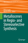 Buchcover Metallocenes in Regio- and Stereoselective Synthesis