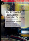 Buchcover The Rise and Fall of International Education Exchange
