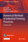 Buchcover Numerical Methods in Industrial Forming Processes