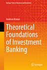 Buchcover Theoretical Foundations of Investment Banking