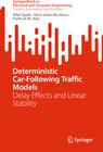Buchcover Deterministic Car-Following Traffic Models