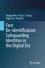 Buchcover Face De-identification: Safeguarding Identities in the Digital Era