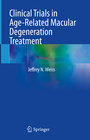 Buchcover Clinical Trials in Age-Related Macular Degeneration Treatment