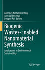 Buchcover Biogenic Wastes-Enabled Nanomaterial Synthesis
