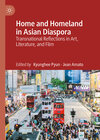 Buchcover Home and Homeland in Asian Diaspora