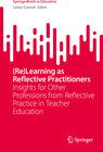 Buchcover (Re)Learning as Reflective Practitioners