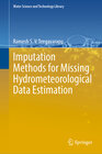 Buchcover Imputation Methods for Missing Hydrometeorological Data Estimation