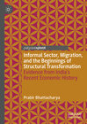 Buchcover Informal Sector, Migration, and the Beginnings of Structural Transformation