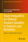 Buchcover Sharp Inequalities for Ordered Random Variables in Statistics and Reliability