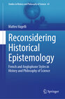 Buchcover Reconsidering Historical Epistemology