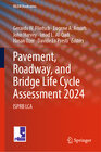 Buchcover Pavement, Roadway, and Bridge Life Cycle Assessment 2024