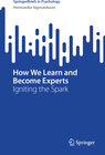 Buchcover How We Learn and Become Experts