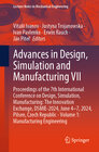 Buchcover Advances in Design, Simulation and Manufacturing VII